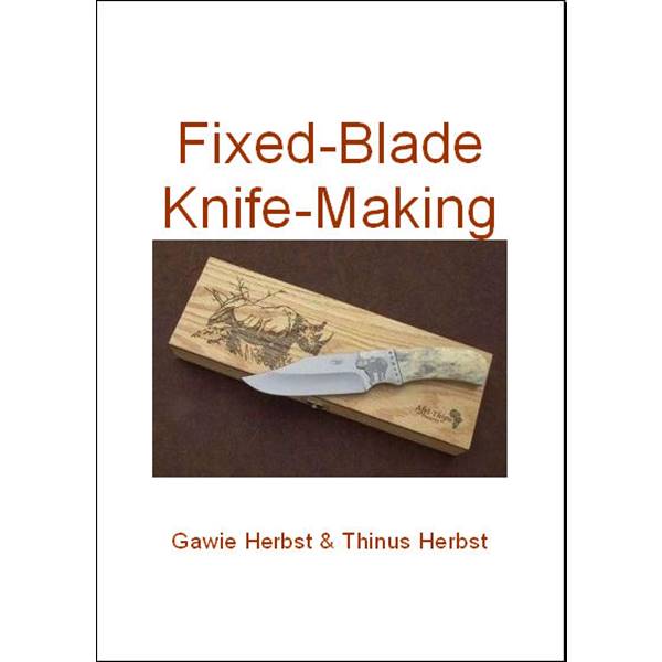 Fixed-blade knife-making (eBook)